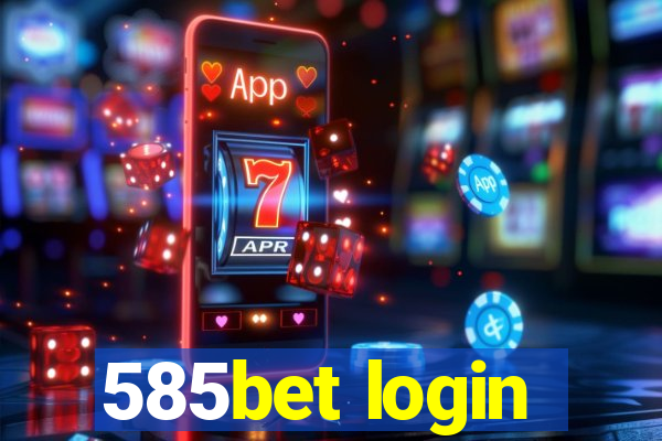 585bet login